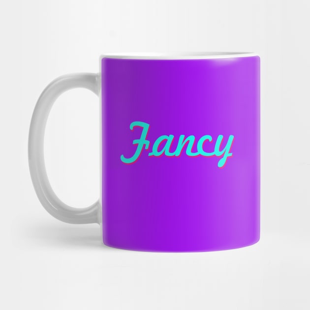 fancy by thedesignleague